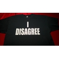 Shirt: I Disagree -  Ladies V-Neck Medium