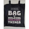 Bag of Holding Problematic Things Tote Bag