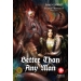 Better Than Any Man (Print + PDF)